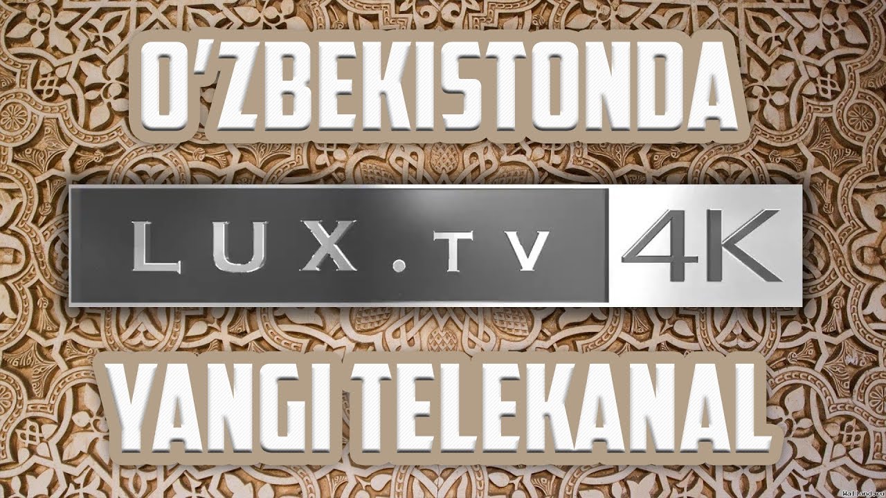 Lux TV Uzbekistan